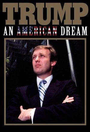 Trump: Bir Amerikan Rüyası