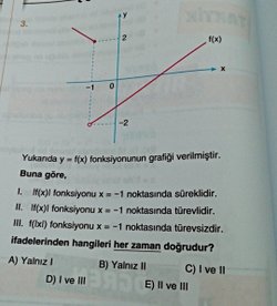 Buna göre yukarıdaki ifadelerinden hangi şıklar her zaman doğrudur?