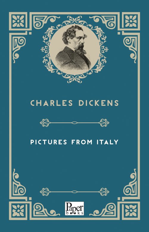 Pictures From Italy (Charles Dickens)