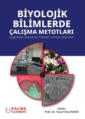 Biyolojik Bilimlerde Çalışma Metotları (Prof. Dr. Yusuf Kalender)