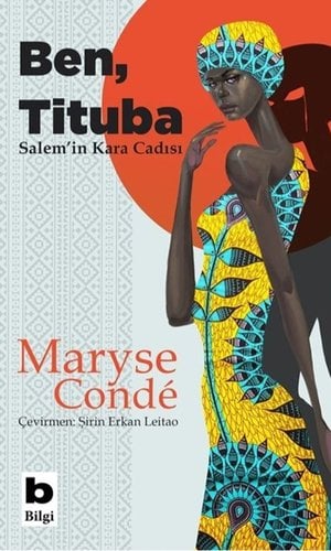 Ben, Tituba, Salem'in Kara Cadısı