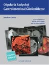 Olgularla Radyoloji Gastrointestinal Görüntüleme