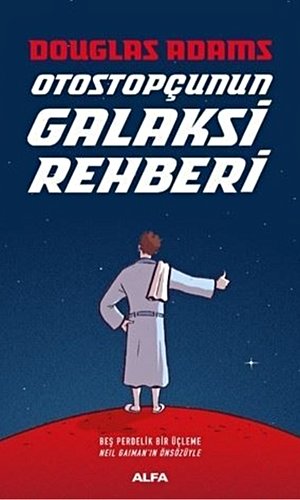 Otostopçunun Galaksi Rehberi