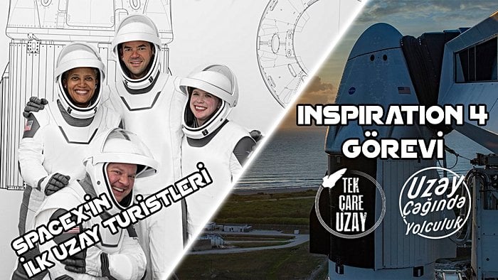 Tamamen Sivillerden Oluşan İlk Uzay Görevi Inspiration 4 | Dr. Umut Yıldız