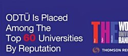 ODTÜ Dünyanın En Ünlü 60 Üniversitesi Arasında