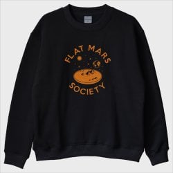 ''Flat Mars'' Sweatshirt