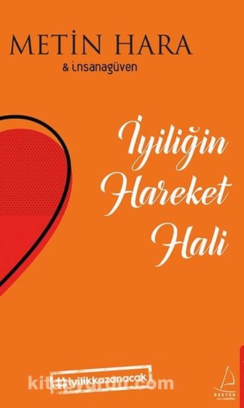 İyiliğin Hareket Hali