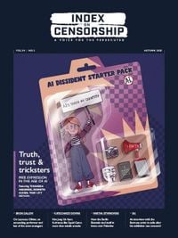 Contents – Truth, trust & tricksters: Free expression in the age of AI - Index on Censorship