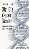 Bizi Biz Yapan Genler