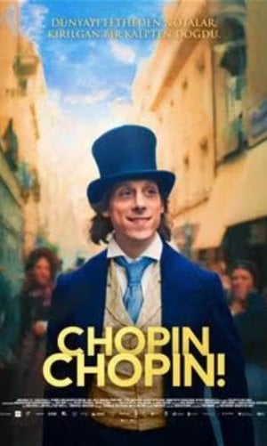 Chopin, Chopin!