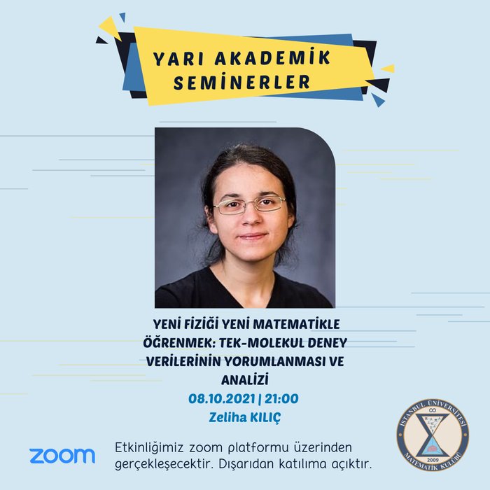 Yarı Akademik Seminer - Zeliha Kılıç - Yeni Fiziği Yeni Matematikle Öğrenmek
