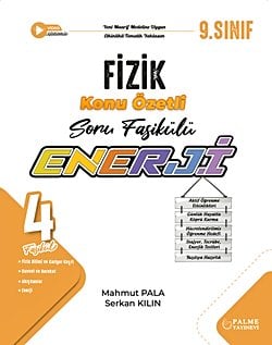 PALME 9.SINIF ENERJİ FİZİK KONU ÖZETLİ SORU FASİKÜLLERİ