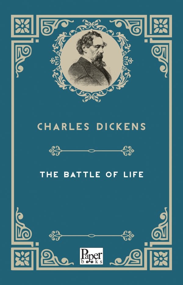 The Battle of Life (Charles Dickens)
