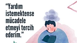 Yardım İstemek mi Acı Çekmek mi ?