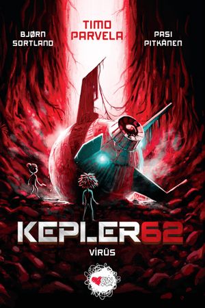 Kepler62: Virüs (Birinci Sezon / Beşinci Kitap)