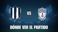 Qué canal pasa Monterrey vs Pachuca hoy: dónde ver gratis y en vivo