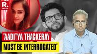 Disha Salian Case: Aaditya Thackeray Must Be Interrogated in Custody, says Disha's Father