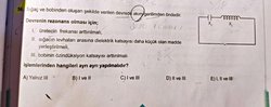 Akım gerilimden önde olunca Xc>Xl deyip öyle çözüyorlar soruyu, neden Xc büyüktür dedik?