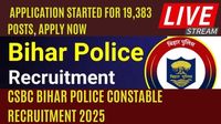 CSBC Bihar Police Constable Recruitment 2025 - Application Started for 19,383 Posts, Apply Now - UP Excise Portal