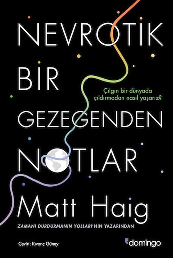 Nevrotik Bir Gezegenden Notlar