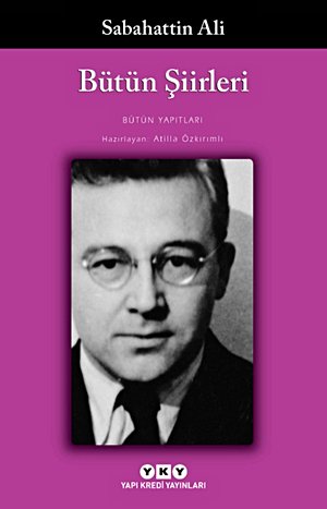 Bütün Şiirleri – Sabahattin Ali