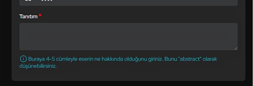 "Buraya 4-5 cümleyle eserin ne hakkında olduğunu giriniz. Bunu "abstract" olarak düşünebilirsiniz."