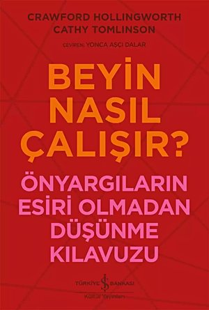Beyin Nasıl Çalışır?