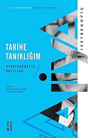 Tarihe Tanıklığım