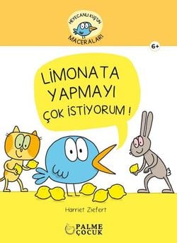 HEYACANLI KUŞ'UN MACERALARI LİMONATA YAPMAYI ÇOK İSTİYORUM