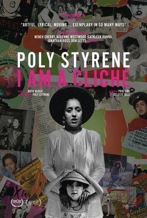 Poly Styrene: Ben Bir Klişeyim