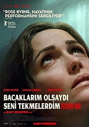Bacaklarım Olsaydı Seni Tekmelerdim
