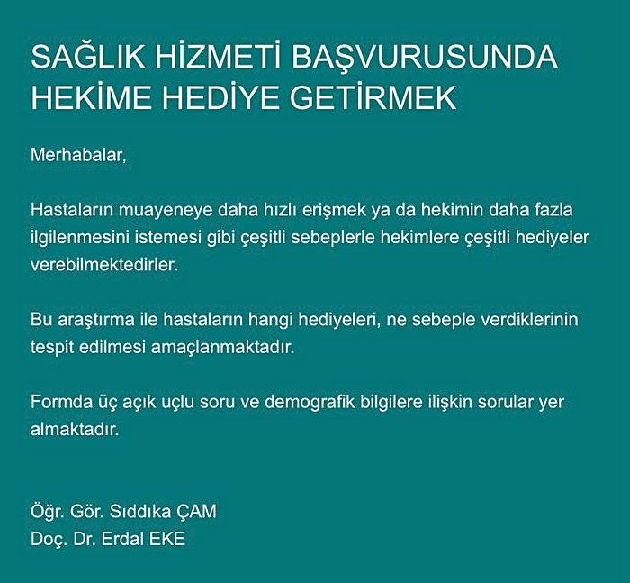 Sağlık Hizmeti Başvurusunda Hekime Hediye Getirmek Konulu Anket