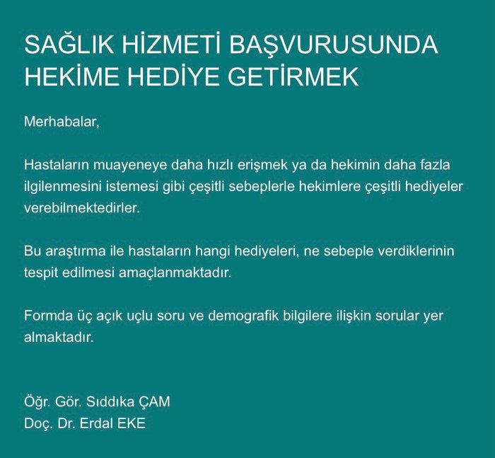Sağlık Hizmeti Başvurusunda Hekime Hediye Getirmek Konulu Anket