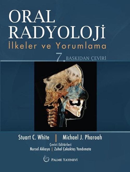 Oral Radyoloji İlkeler ve Yorumlama